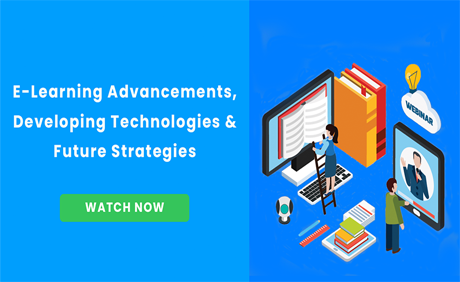 E-Learning Advancements, Developing Technologies & Future Strategies