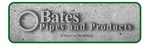 Bates Pipes and Products